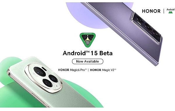 HONOR, Magic6 Pro ve Magic V2 için Android 15 Beta Programını Yayınladı – TEKNOLOJİ