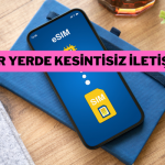 Yeni Nesil SIM Teknolojisi: eSIM Nedir? Nasıl kullanılır?